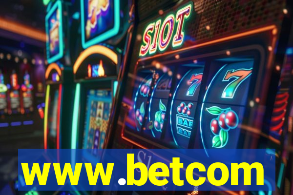 www.betcom