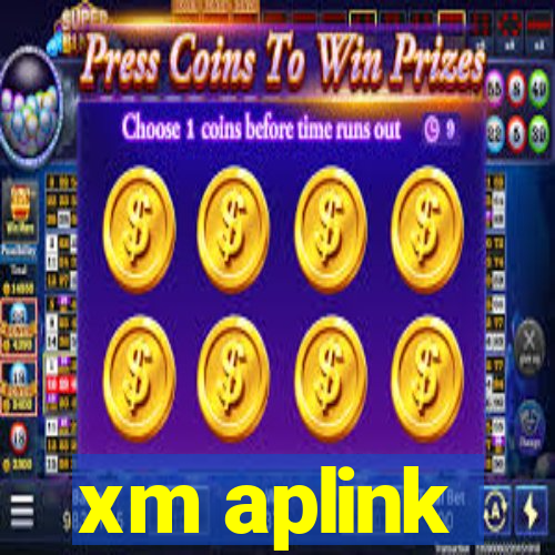 xm aplink