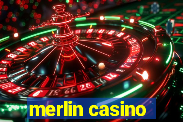 merlin casino