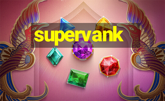 supervank