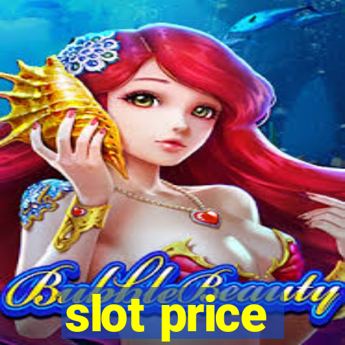 slot price