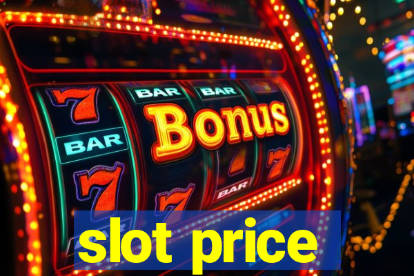 slot price