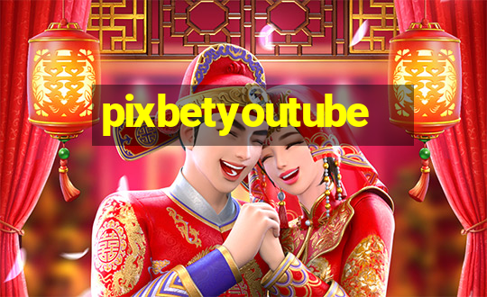 pixbetyoutube