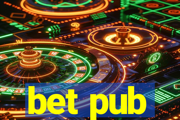 bet pub