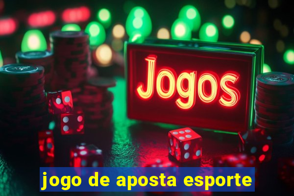 jogo de aposta esporte