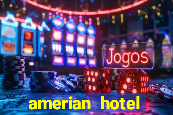 amerian hotel casino carlos v