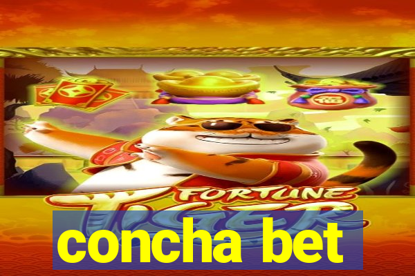 concha bet