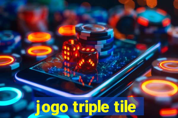 jogo triple tile