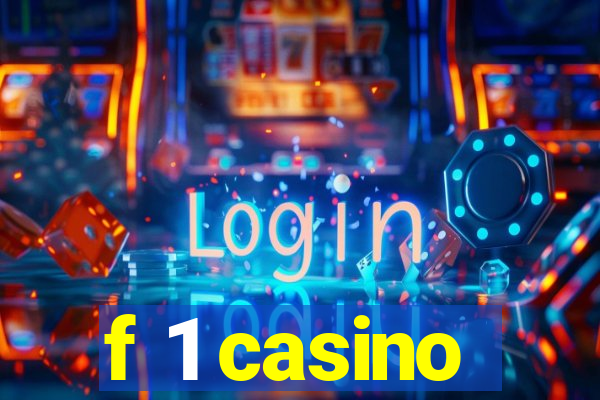 f 1 casino