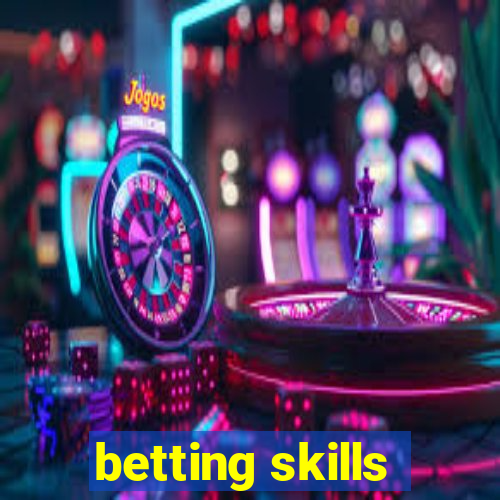 betting skills