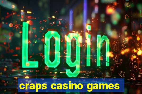 craps casino games