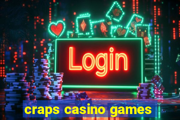 craps casino games