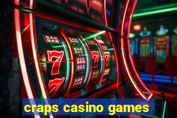 craps casino games