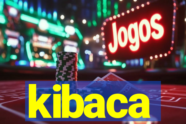 kibaca