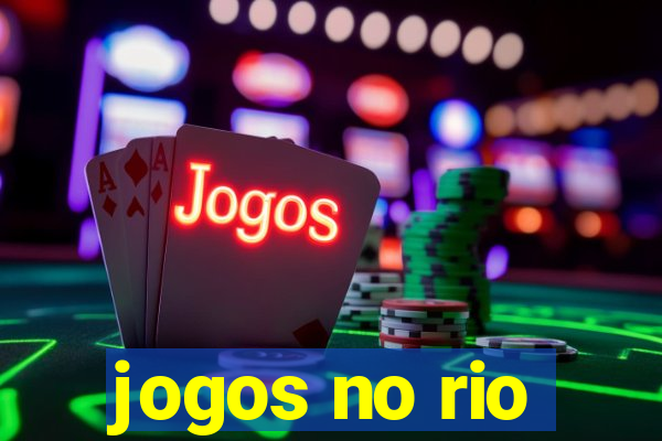 jogos no rio