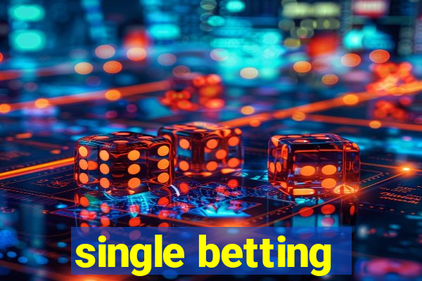 single betting