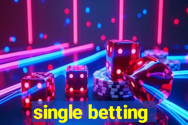 single betting