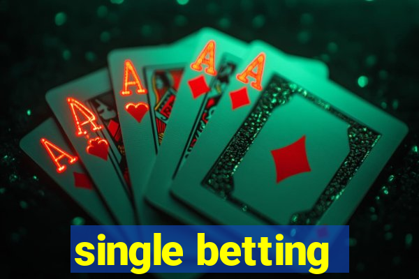 single betting