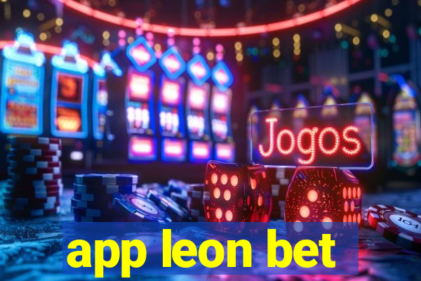 app leon bet