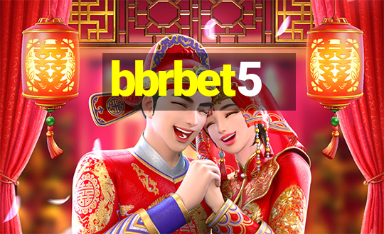 bbrbet5