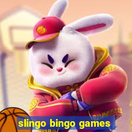 slingo bingo games