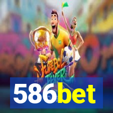 586bet