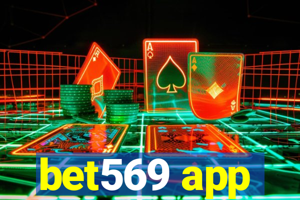 bet569 app