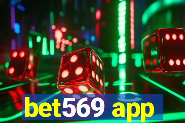 bet569 app