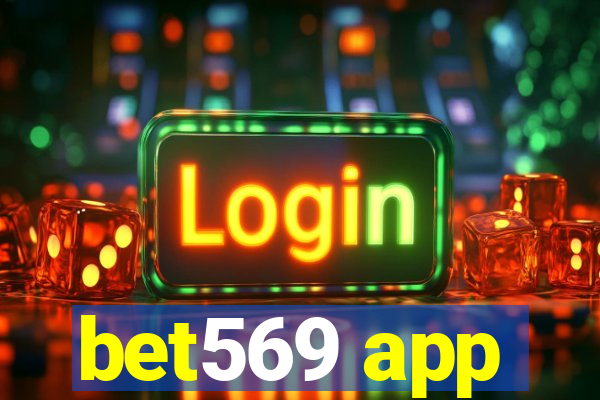 bet569 app