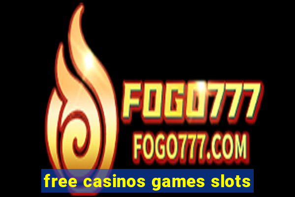 free casinos games slots