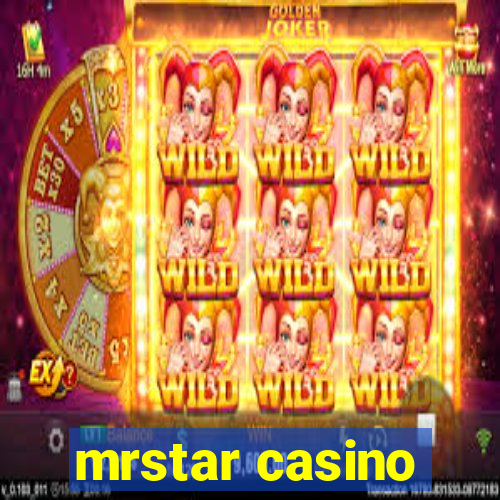 mrstar casino