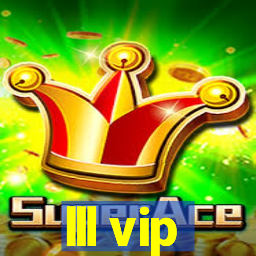 lll vip