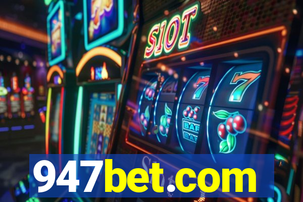 947bet.com