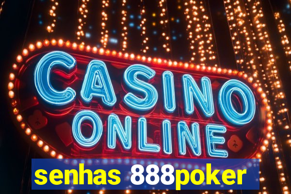 senhas 888poker