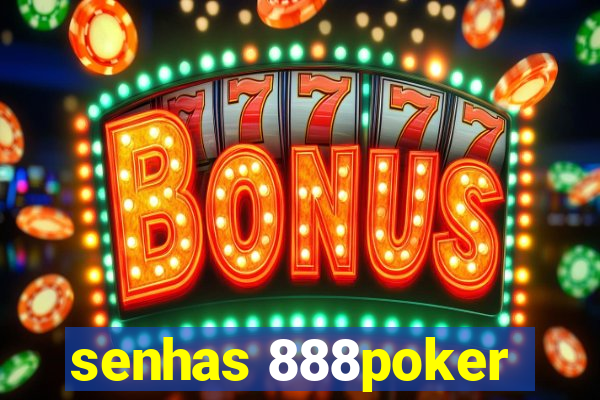 senhas 888poker