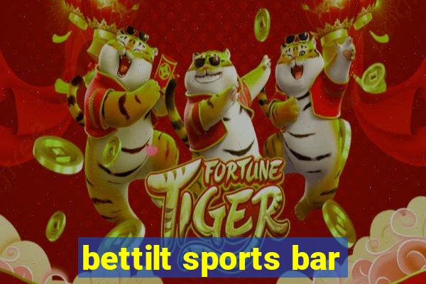 bettilt sports bar