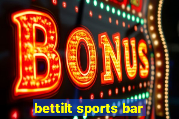 bettilt sports bar