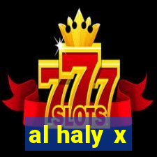 al haly x