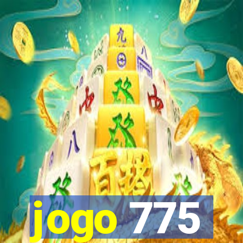 jogo 775