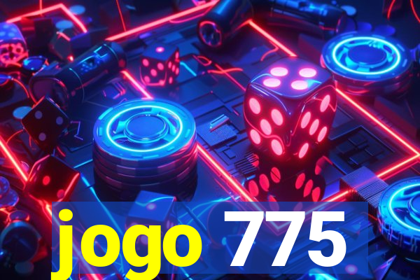 jogo 775