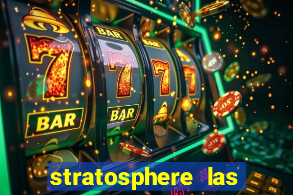 stratosphere las vegas casino