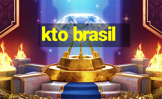 kto brasil