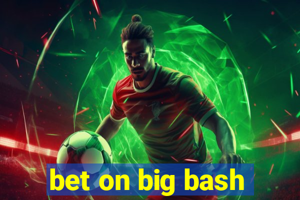 bet on big bash