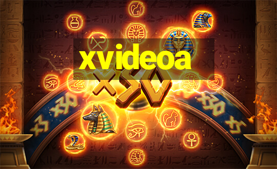 xvideoa