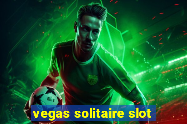 vegas solitaire slot