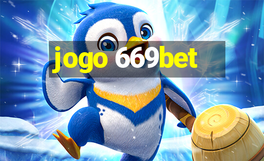 jogo 669bet