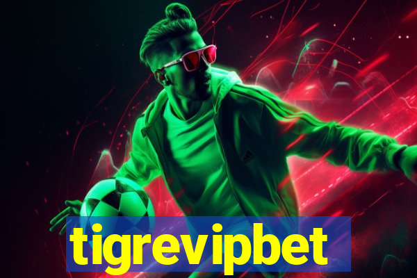 tigrevipbet