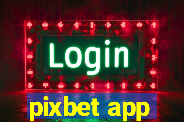 pixbet app