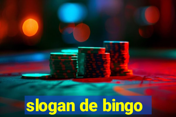 slogan de bingo