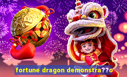 fortune dragon demonstra??o